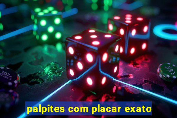 palpites com placar exato